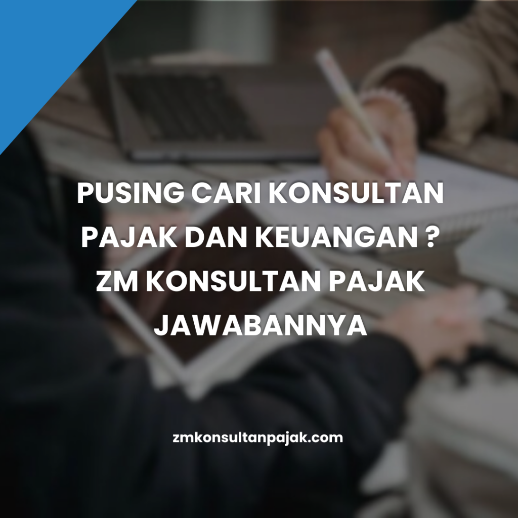 Konsultan Pajak dan Keuangan