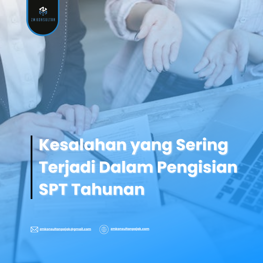 Kesalahan dalam Pengisian SPT Tahunan