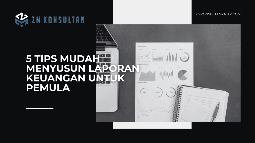 Menyusun Laporan Keuangan