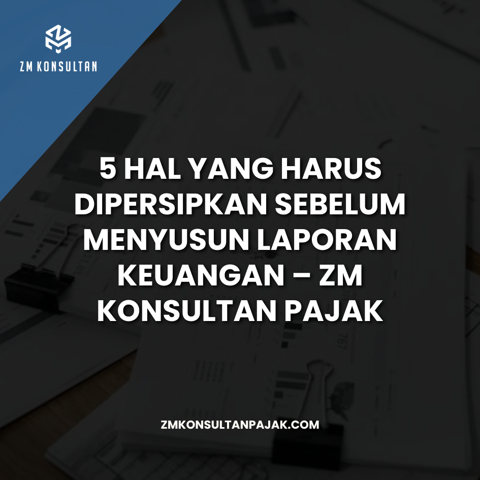 Menyusun Laporan Keuangan