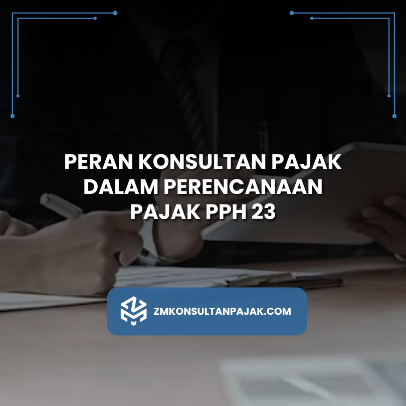 Perencanaan Pajak PPH 23
